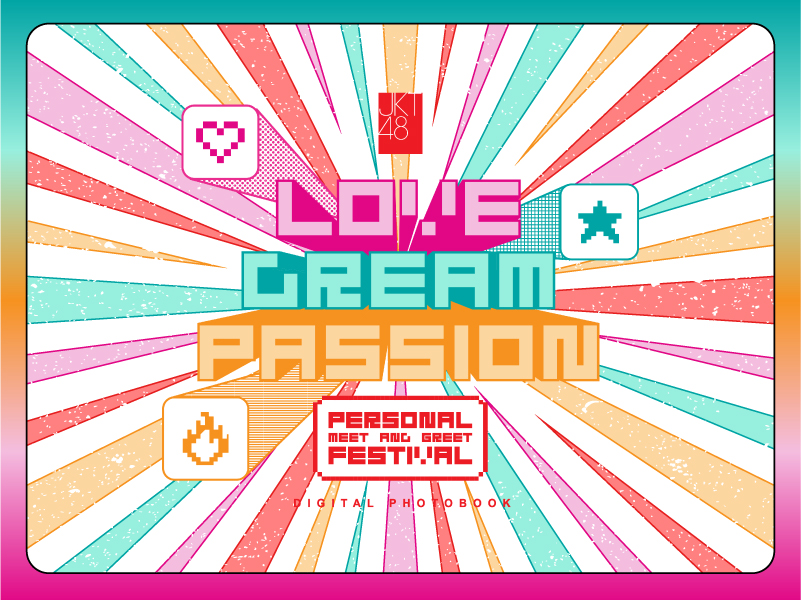 [VC] JKT48 Personal Meet and Greet Festival: LOVE DREAM PASSION